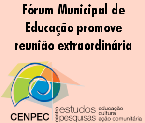 Fórum Municipal promove reunião extraordinária